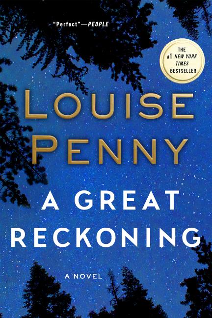 Item #303991 A Great Reckoning. Louise Penny