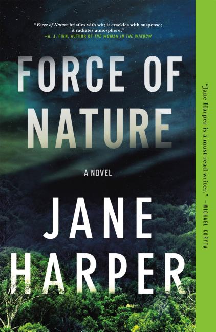 Item #301365 Force of Nature. Jane Harper