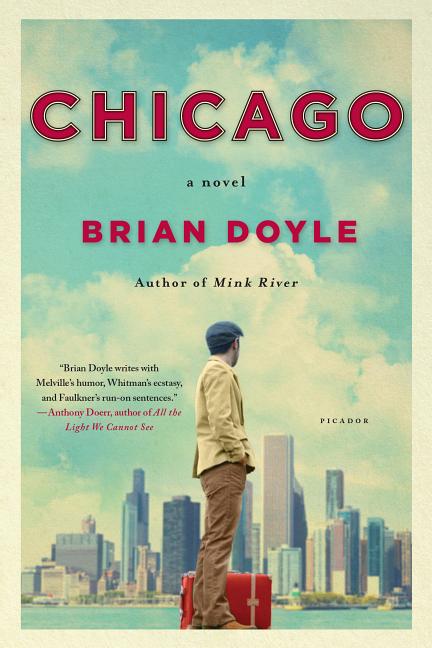 Item #300354 Chicago. Brian Doyle