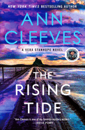 Item #304566 The Rising Tide: A Vera Stanhope Novel (Vera Stanhope #10). Ann Cleeves