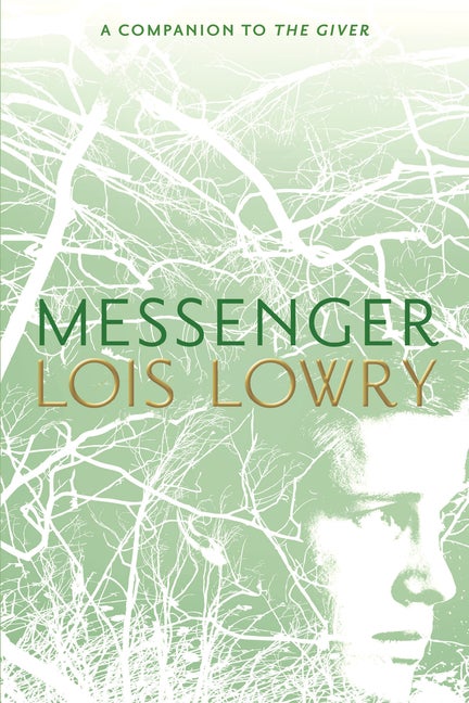 Item #301995 Messenger, Volume 3. Lois Lowry