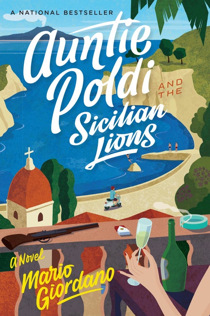 Item #301361 Auntie Poldi and the Sicilian Lions. Mario Giordano, John Brownjohn