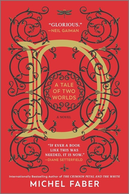 Item #303771 D (a Tale of Two Worlds). Michel Faber