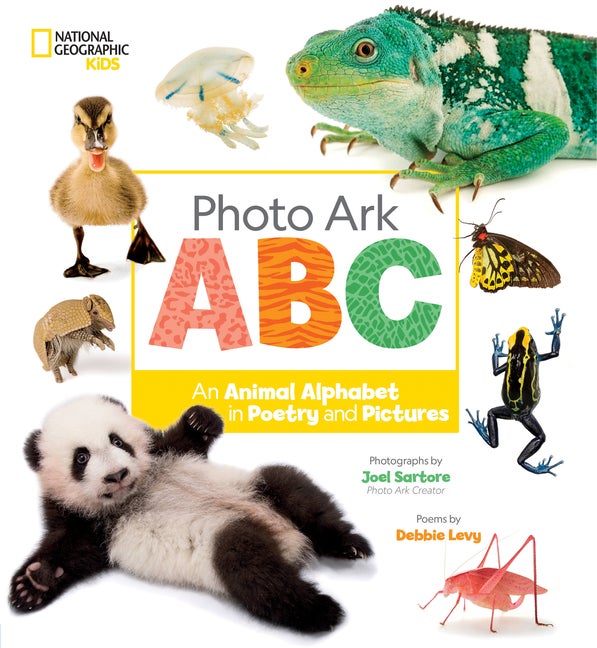 Item #303761 Photo Ark ABC: An Animal Alphabet in Poetry and Pictures. Debbie Levy, Joel Sartore
