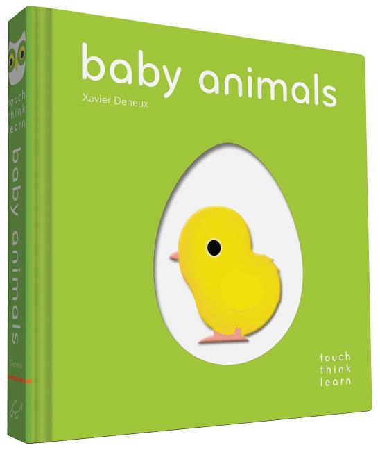 Item #302629 Touchthinklearn: Baby Animals. Xavier Deneux