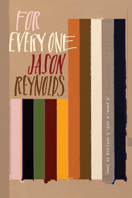 Item #302045 For Every One. Jason Reynolds