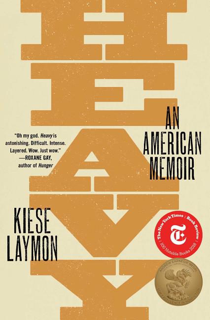 Item #300144 Heavy: An American Memoir. Kiese Laymon