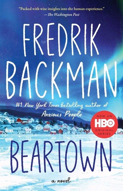 Item #300077 Beartown. Fredrik Backman
