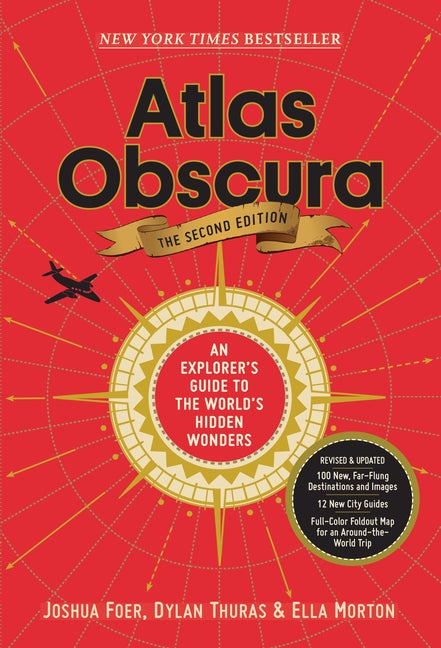 Item #300491 Atlas Obscura, 2nd Edition: An Explorer's Guide to the World's Hidden Wonders...