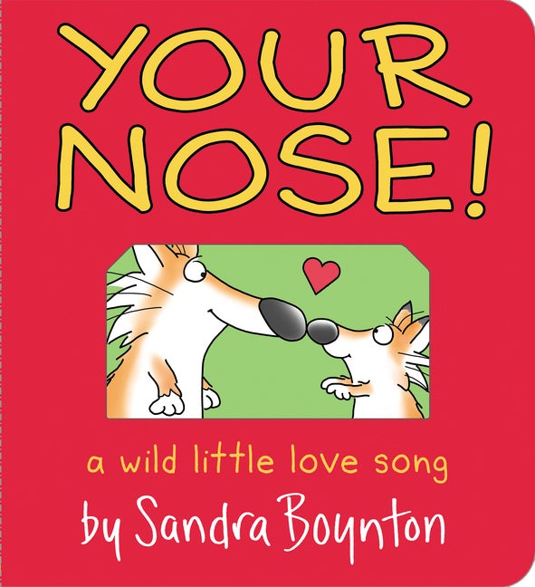 Item #302608 Your Nose! Sandra Boynton