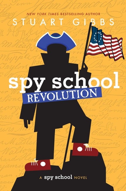 Item #304111 Spy School Revolution. Stuart Gibbs