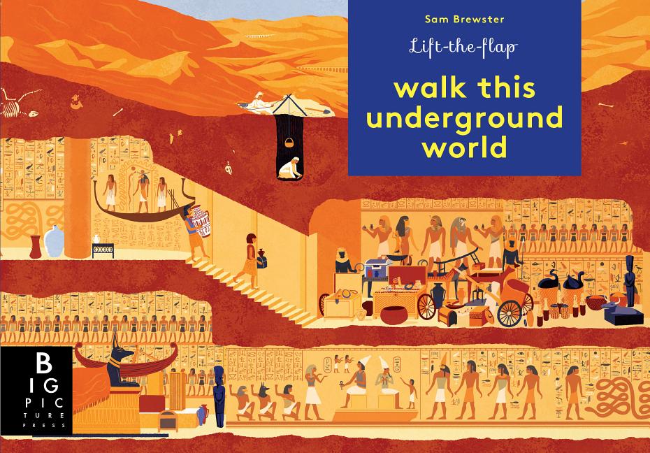 Item #301488 Walk This Underground World. Kate Baker, Sam Brewster