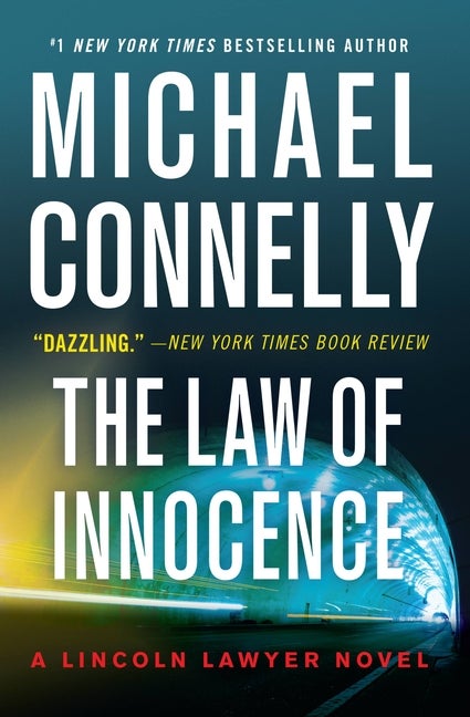 Item #303965 The Law of Innocence. Michael Connelly