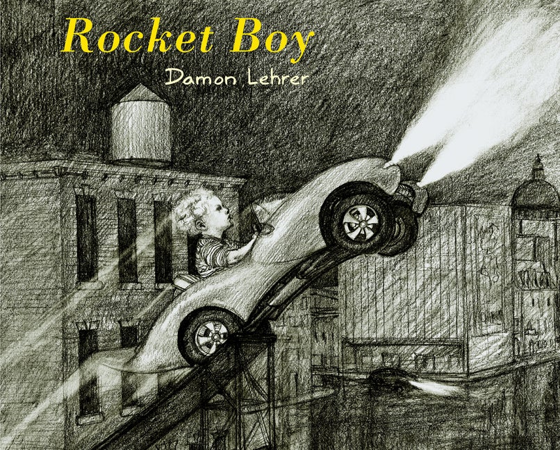 Item #301659 Rocket Boy. Damon Lehrer