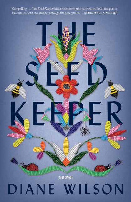Item #303486 The Seed Keeper. Diane Wilson