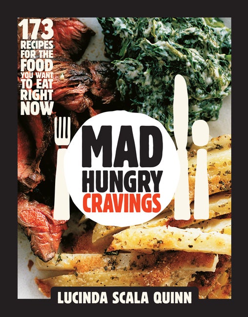Item #302300 Mad Hungry Cravings. Lucinda Scala Quinn