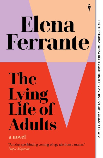 Item #303736 The Lying Life of Adults. Elena Ferrante, Ann Goldstein