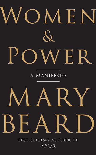Item #300636 Women & Power: A Manifesto. Mary Beard