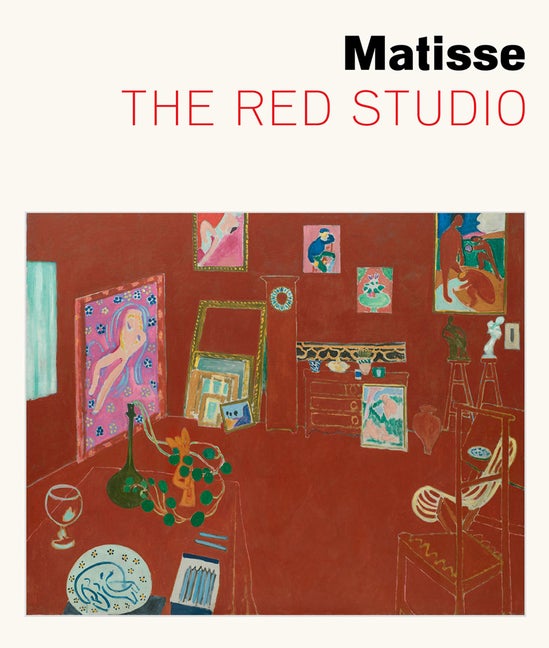 Item #304147 Matisse: The Red Studio. Henri Matisse, Ann Temkin, Dorthe Aagesen, Artist