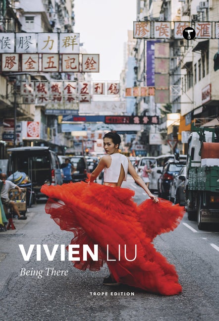 Item #303012 Vivien Liu: Being There. Vivien Liu, Photographer