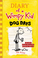 Item #301975 Diary of a Wimpy Kid #4: Dog Days. Jeff Kinney