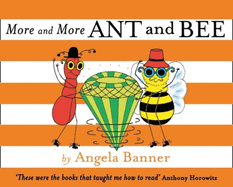 Item #302724 More and More Ant and Bee. Angela Banner.