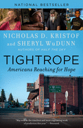 Item #302832 Tightrope: Americans Reaching for Hope. Nicholas D. Kristof, Sheryl Wudunn