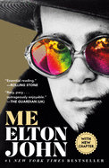 Item #303015 Me: Elton John Official Autobiography. Elton John
