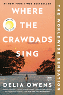 Item #303514 Where the Crawdads Sing. Delia Owens