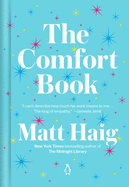 Item #303571 The Comfort Book. Matt Haig.