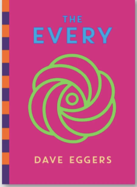 Item #303721 The Every. Dave Eggers