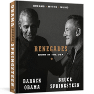Item #303813 Renegades: Born in the USA. Barack Obama, Bruce Springsteen