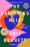 Item #303927 The Vanishing Half. Brit Bennett