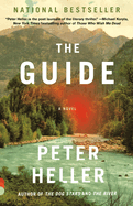Item #304129 The Guide. Peter Heller