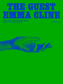 Item #304397 The Guest. Emma Cline