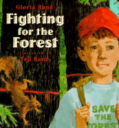 Item #900068 Fighting for the Forest. Gloria Rand