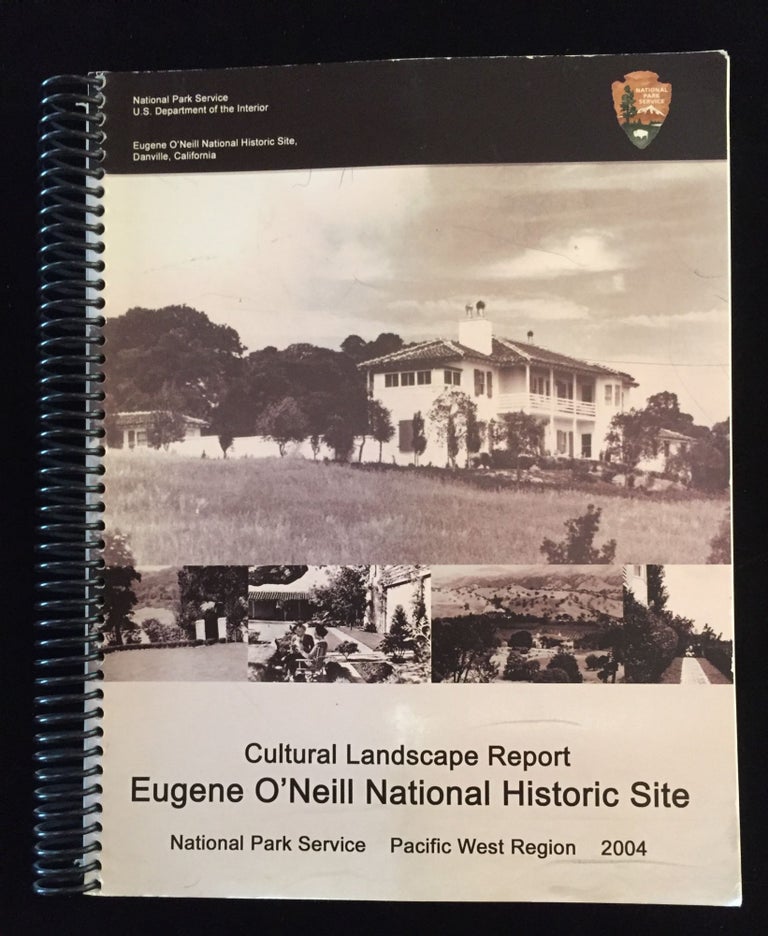 Item #900090 Cultural Landscape Report Eugene O'Neill National Historic Site. MIchael J. Hankinson.