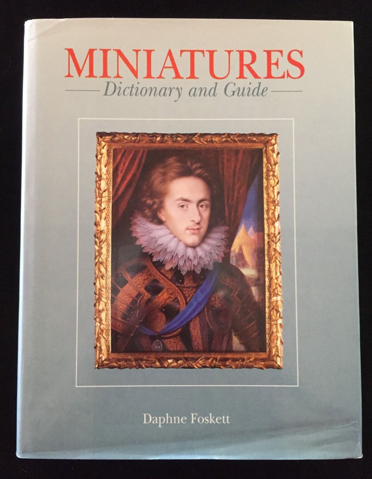 Item #900106 Miniatures: Dictionary and Guide. Daphne Foskett.