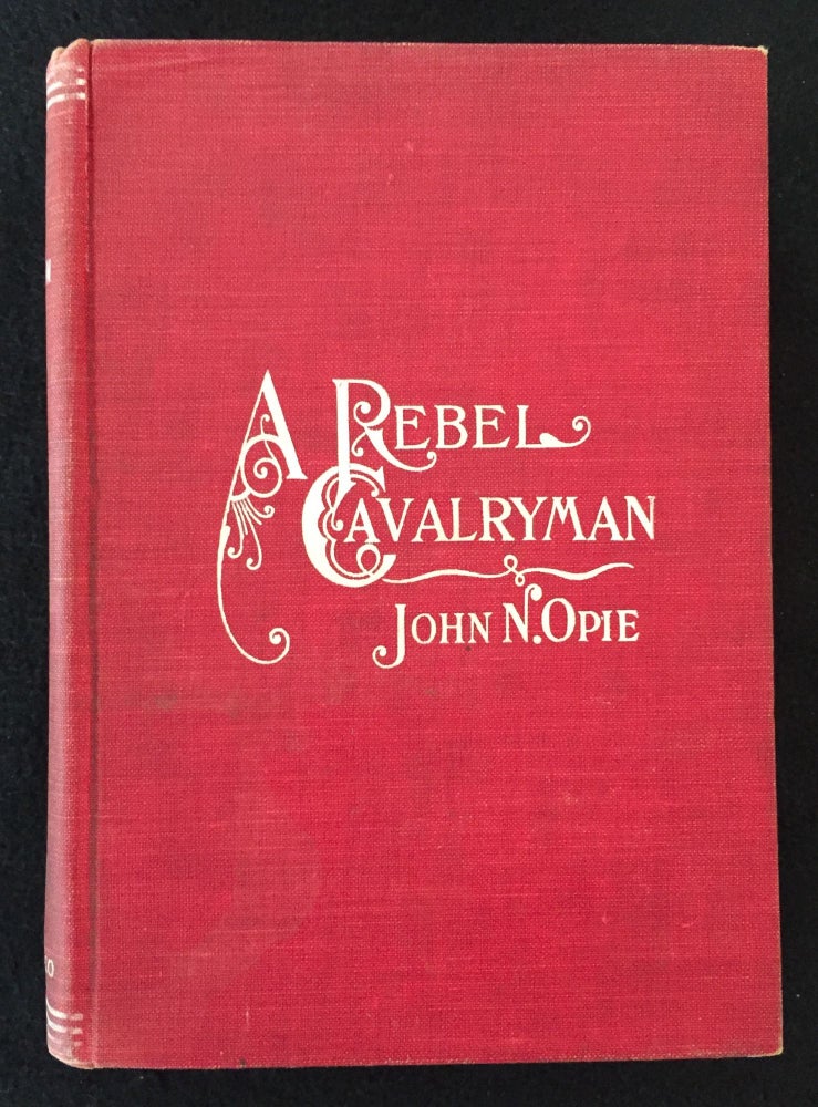 Item #900185 A Rebel Cavalryman. John N. Opie.