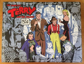 Item #900196 The Complete Terry and the Pirates 1934 - 1936 (Volume One). Milton Caniff