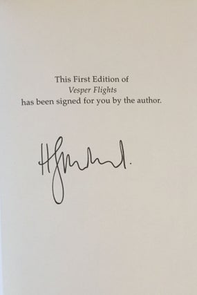 Vesper Flights: New and Collected Essays (Signed by the author)