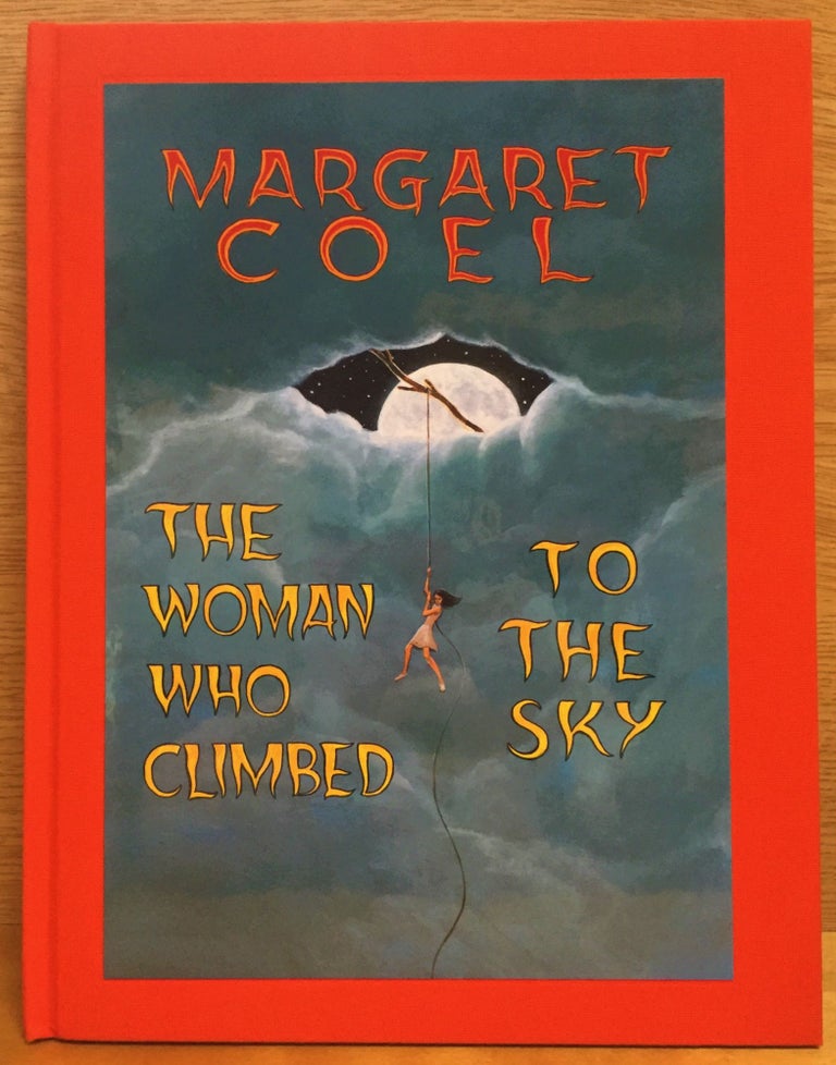 Item #900265 The Woman Who Climbed to the Sky (Signed). Margaret Coel, Tony Hillerman, Introduction.