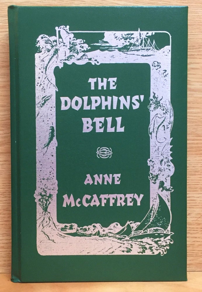 Item #900268 The Dolphins' Bell. Anne McCaffrey.