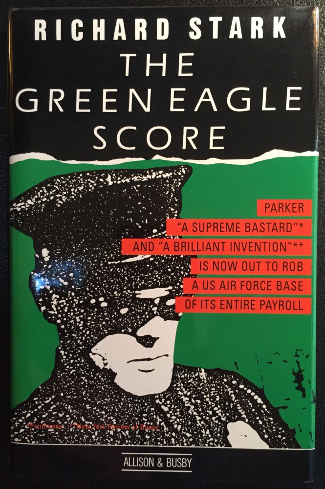 Item #900276 The Green Eagle Score. Richard Stark, Donald E. Psyeudonym Westlake.