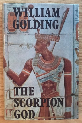 Item #900372 The Scorpion God: Three Short Novels. William Golding