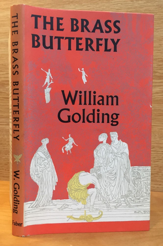Item #900374 The Brass Butterfly: A Play in Three Acts. William Golding.