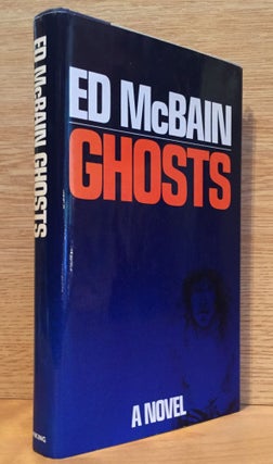 Item #900394 Ghosts: An 87th Precinct Novel. Ed McBain