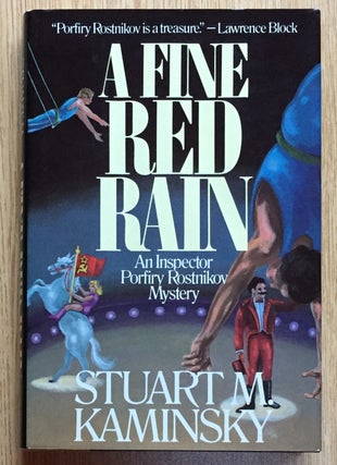 Item #900436 A Fine Red Rain: An Inspector Rostnikov Mystery. Stuart M. Kaminsky