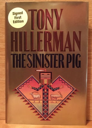 Item #900467 The Sinister Pig. Tony Hillerman