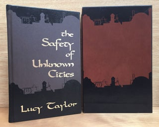 Item #900486 The Safety of Unknown Cities. Lucy Taylor